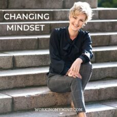 Changing mindset and creating a happier new you