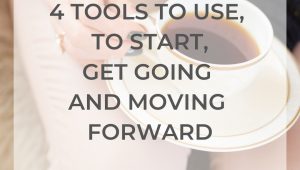 4 tools to use, to start,
