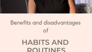 Habits and routines