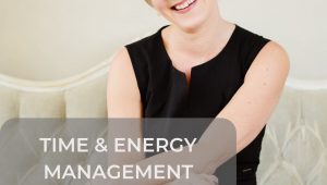 Time and Energy Management